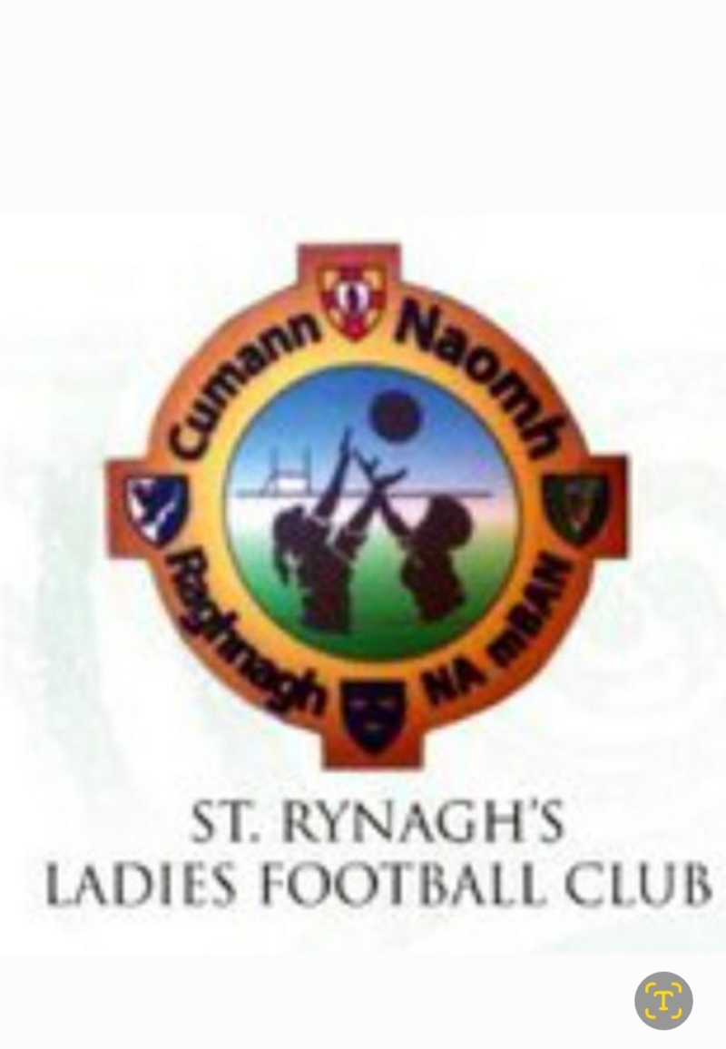St Rynaghs St Rynagh’s Ladies Football Club – Banagher